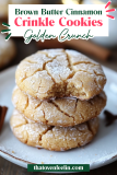 Brown Butter Cinnamon Crinkle Cookies