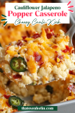 Cauliflower Jalapeno Popper Casserole