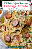 Keto TikTok Cajun Sausage Cabbage Alfredo