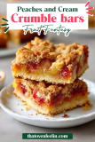 Peaches and Cream Crumble Bars