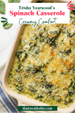 Trisha Yearwood’s Spinach Casserole