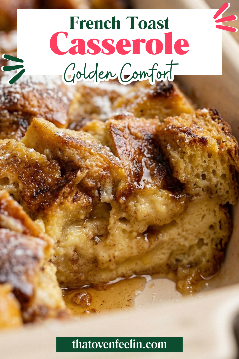 French Toast Casserole